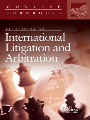 cover image of Principles of International Litigation and Arbitration